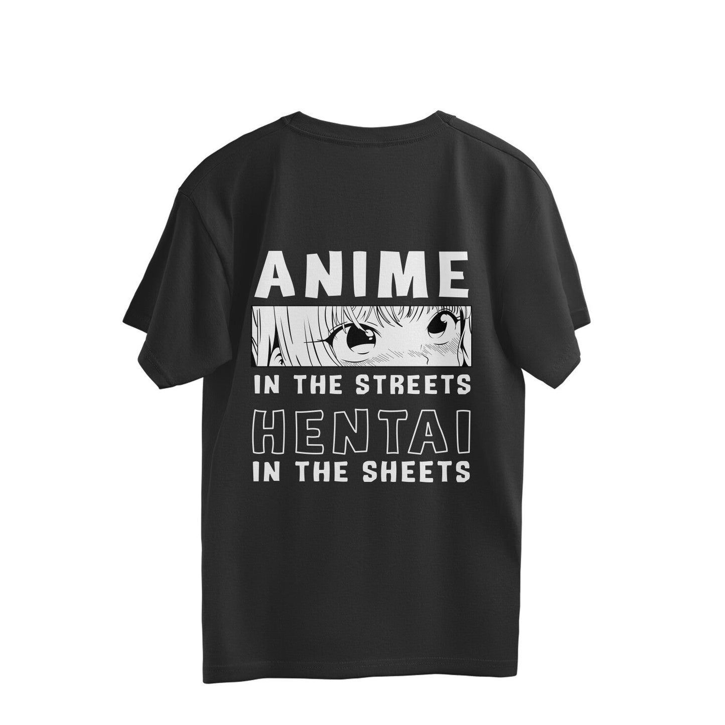 Anime In The Streets Hentai In The Sheets - Oversized Tshirt - Kashiba Store
