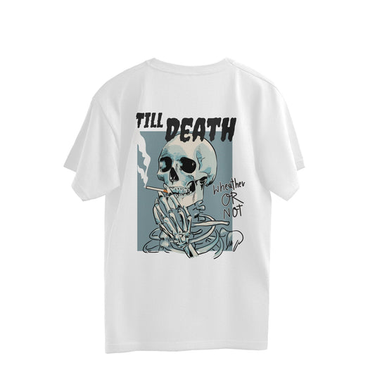 Till Death - Oversized Tshirt - Kashiba Store
